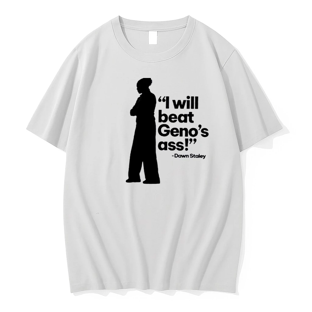 Dawn Staley I Will Beat Genos Ass 2026 Shirts