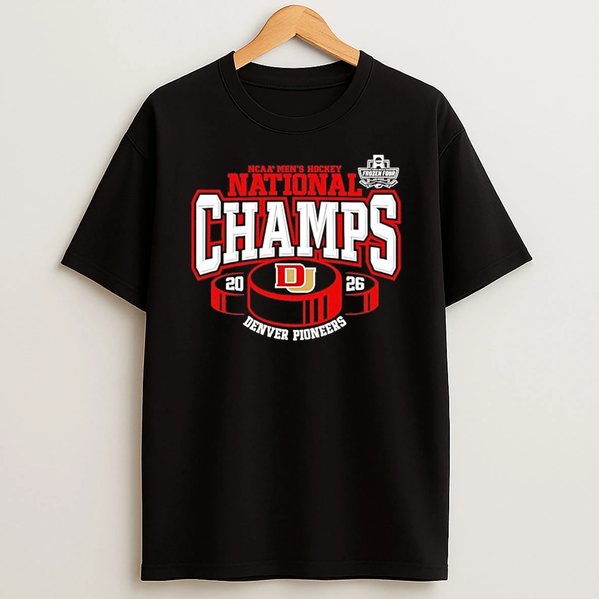 Denver Pioneers 2026 Ncaa Frozen Four Mens Ice Hockey National Champions Hockey Puck Shirts