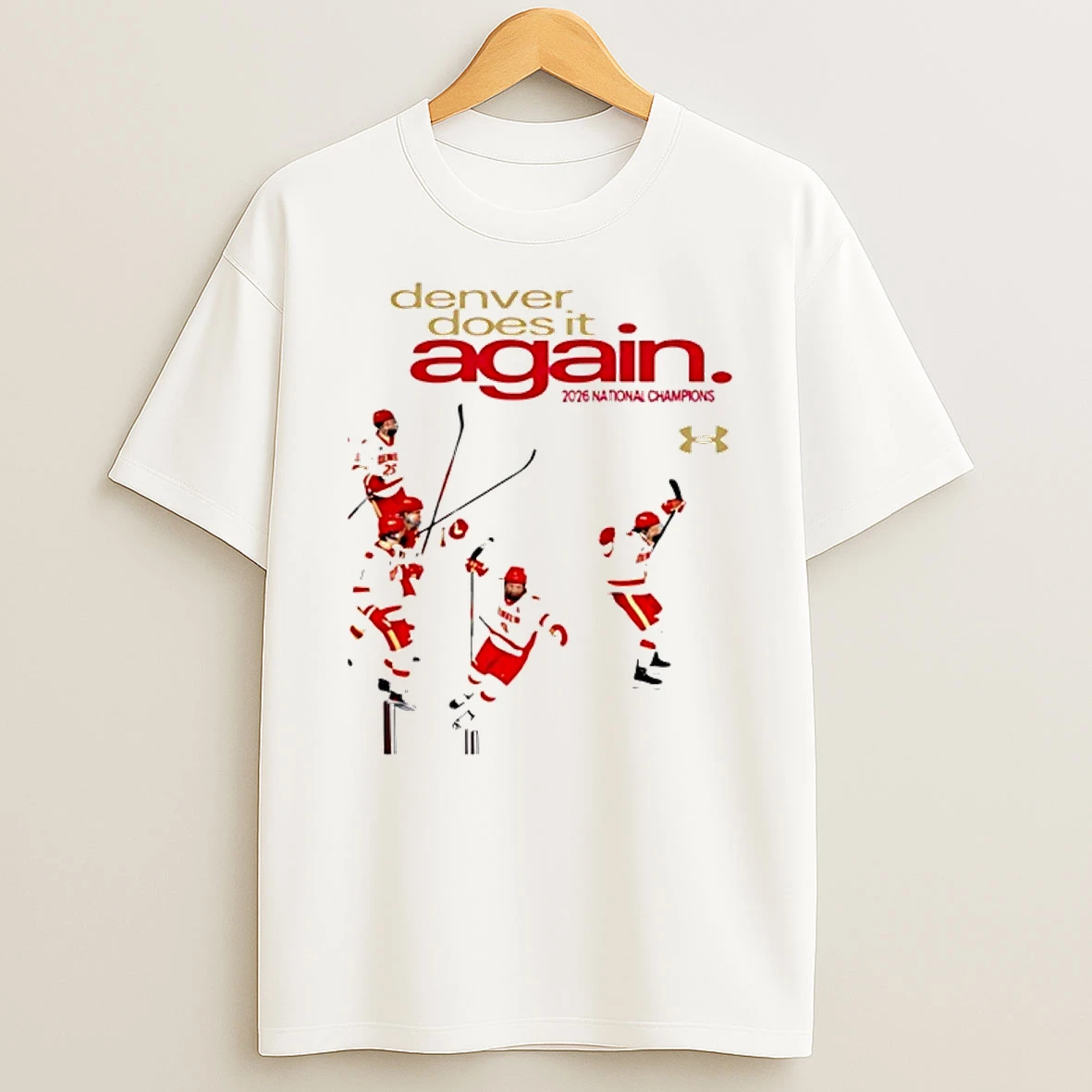 Denver Pioneers Mens Ice Hockey National Champions 2026 Denver Does It Again Shirts