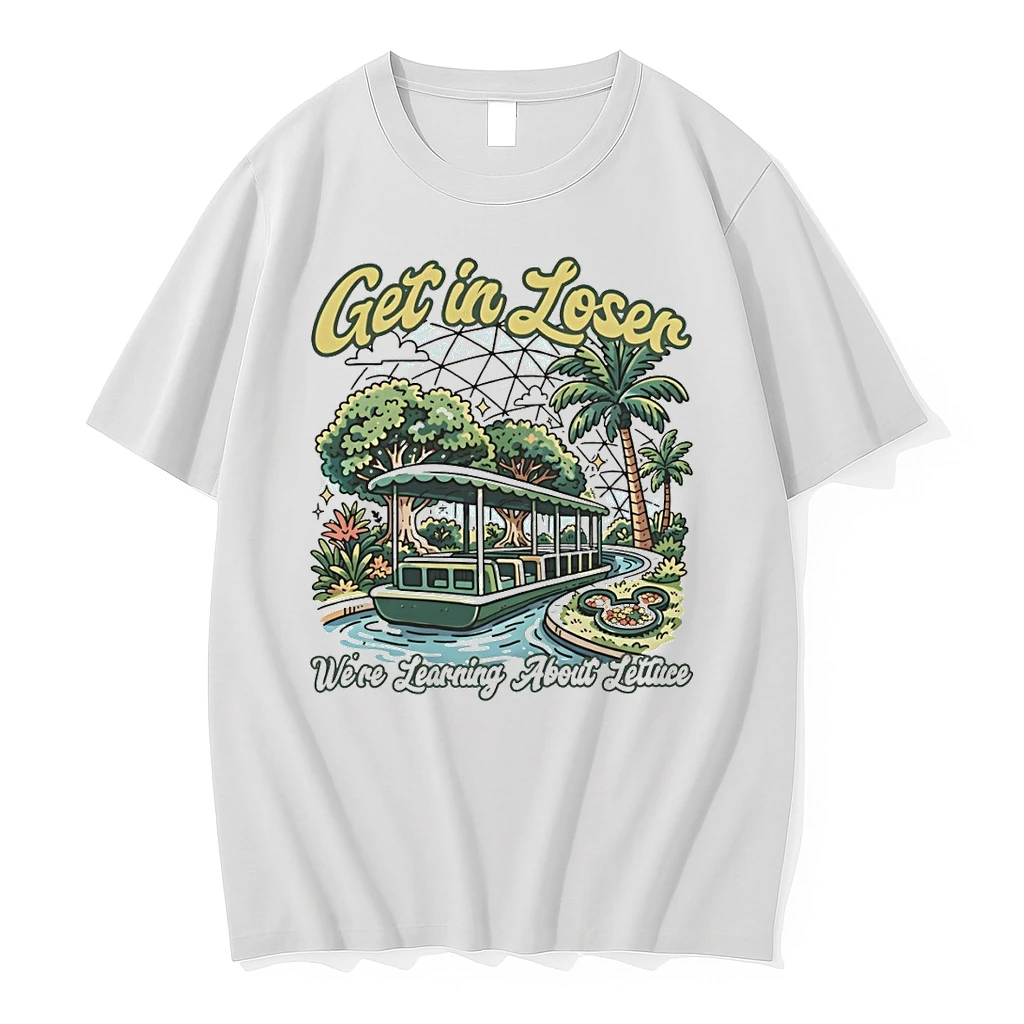 Disney Park Get In Loser Were Learning About Lettuce Disneyland Family Trip Shirts