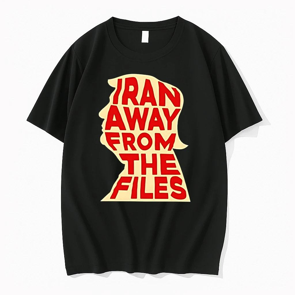Donald Trump Iran Away From The Files Shirts