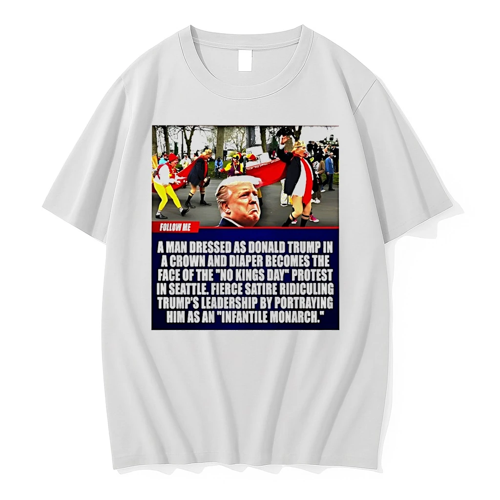 Donald Trump A Man Dressed As Donald Trump In A Crown And Diaper Becomes The Face Of The No Kings Day Shirts