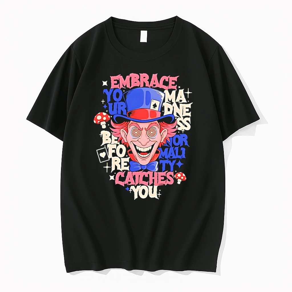 Embrace Your Madness Before Normality Catches You Shirts