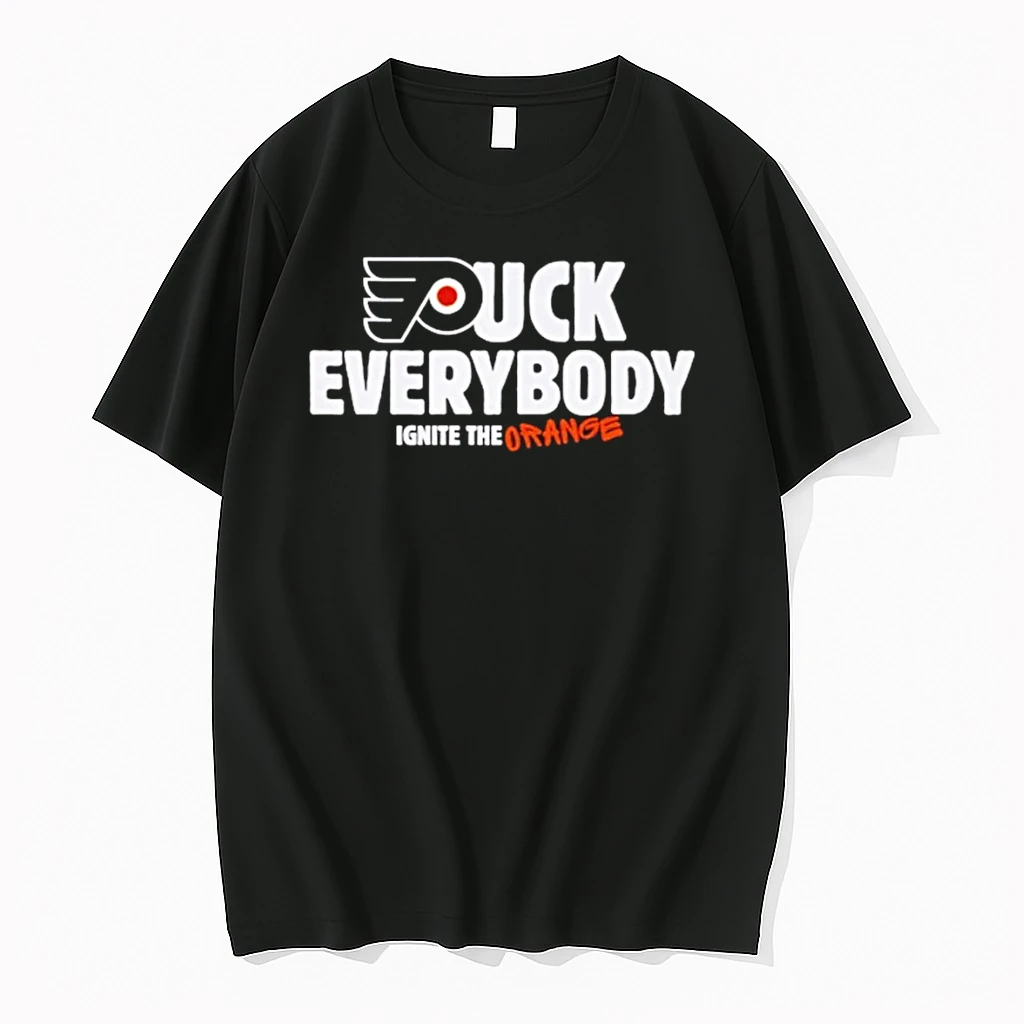 Flyer Fuck Everybody Ignite The Orange Philadelphia Flyers Hockey Shirts