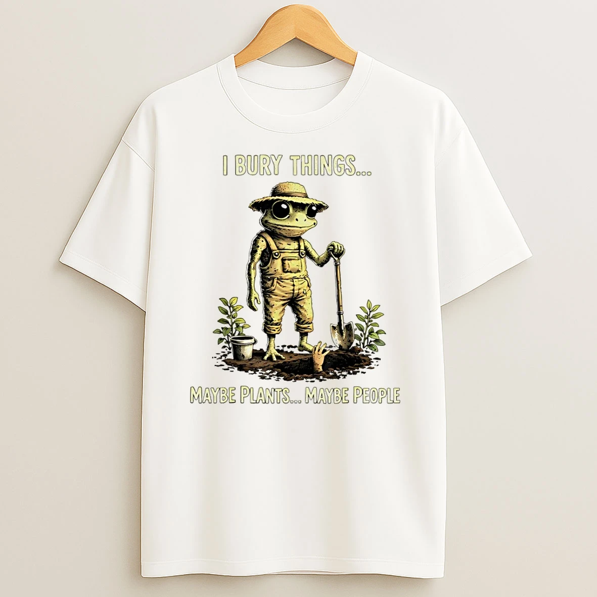 Frog Farmer I Bury Things Maybe Plants Maybe People Meme Shirts