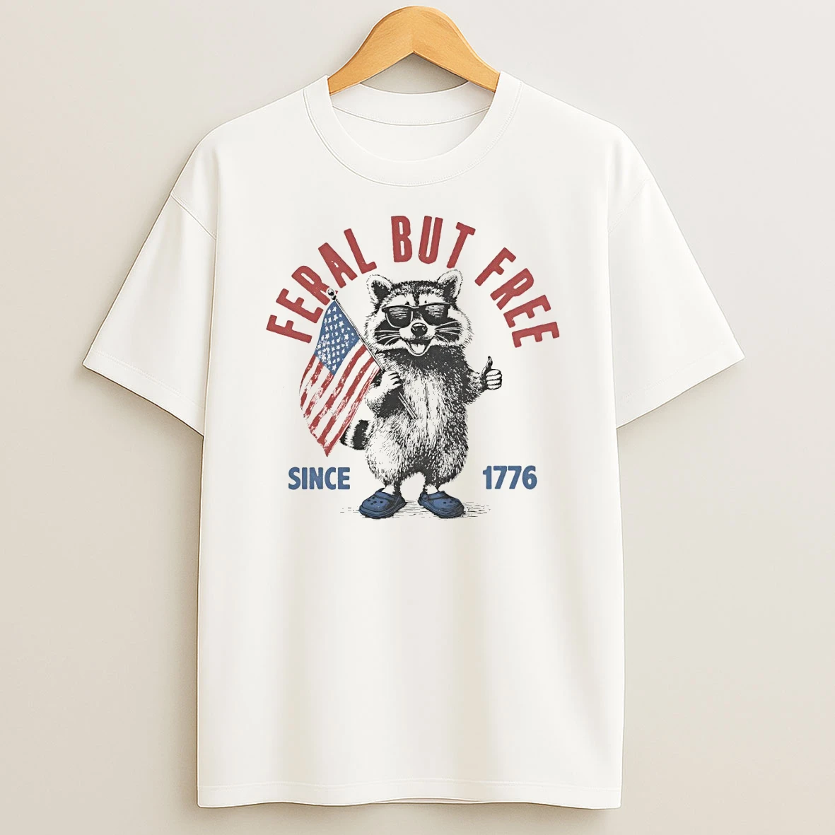 Funny Raccoon Feral But Free American Flag Since 1776 Shirts