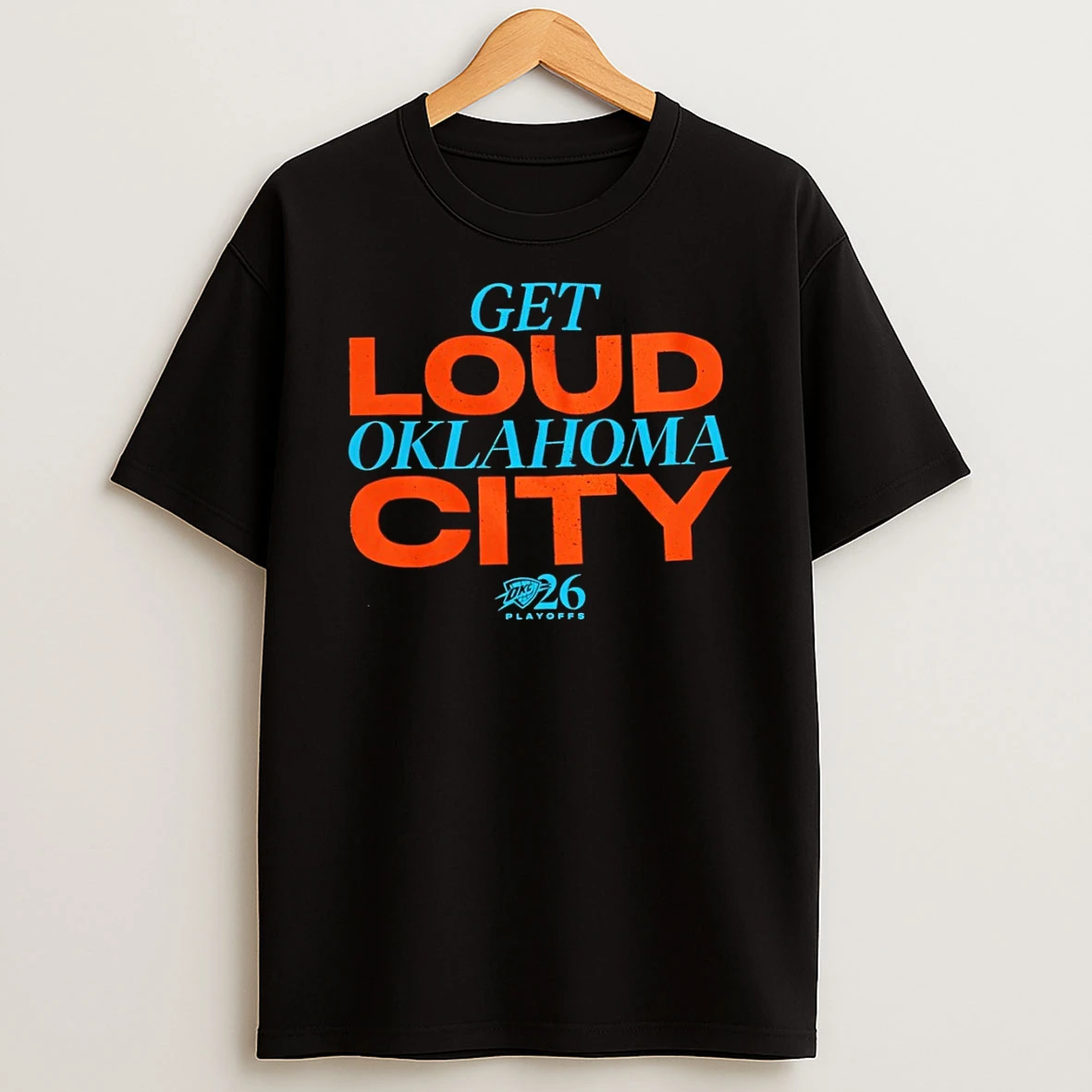 Get Loud Oklahoma City Oklahoma City Thunder Basketball 2026 Shirts