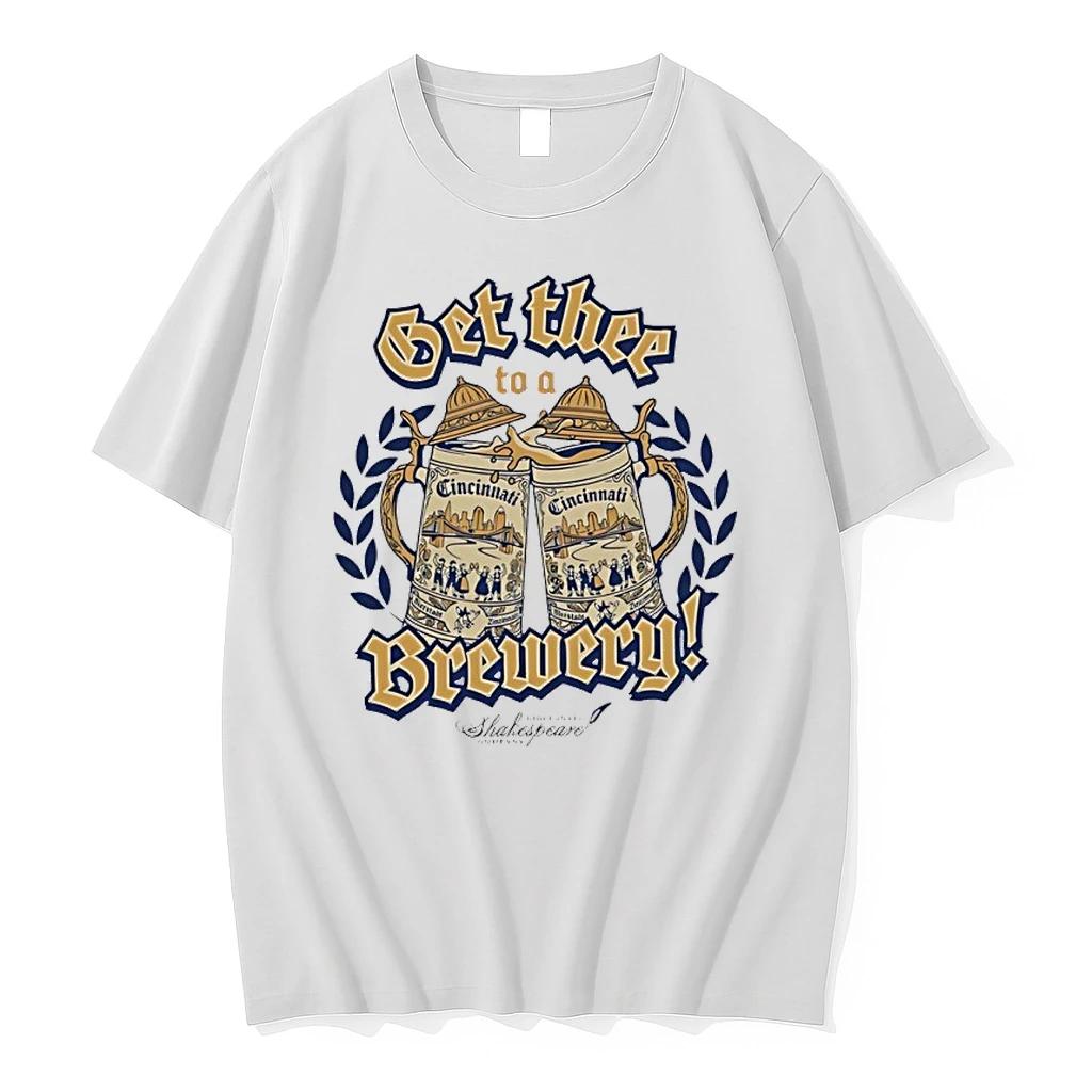 Get Thee To A Brewery Shirts