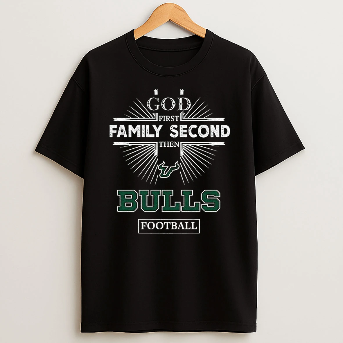 God First Family Second Then South Florida Bulls Football Shirts