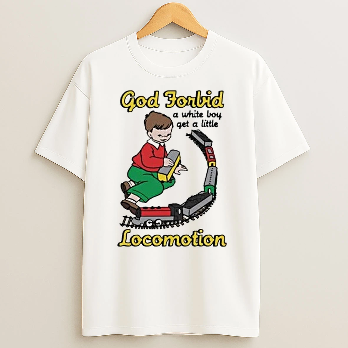 God Forbid A White Boy Get A Little Locomotion Tour 2026 Shirts