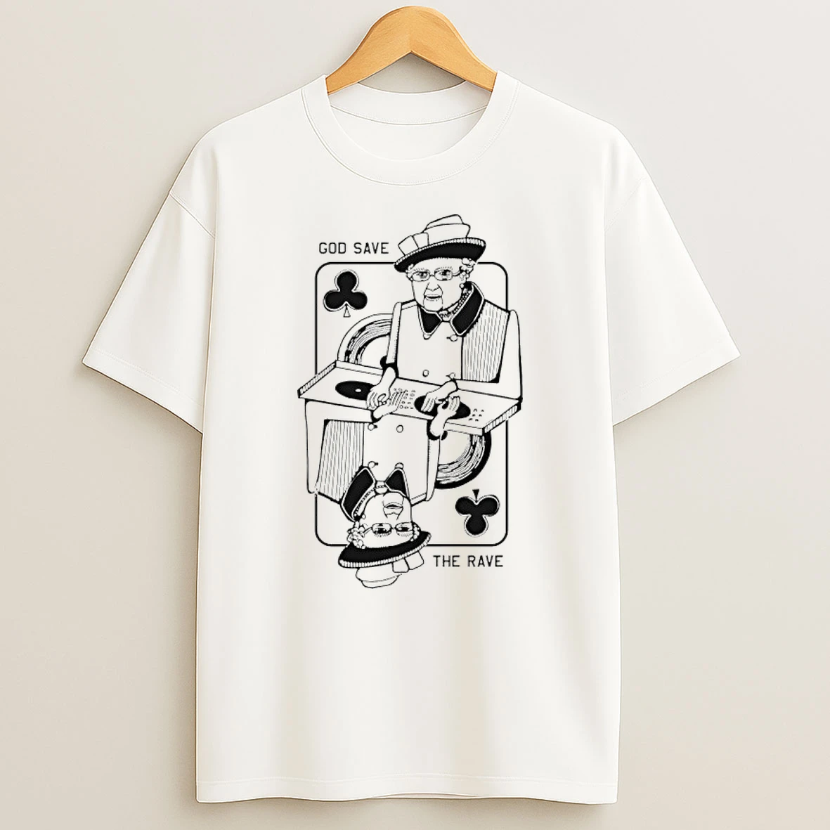 God Save The Rave Queen Of Clubs Pod Shirts