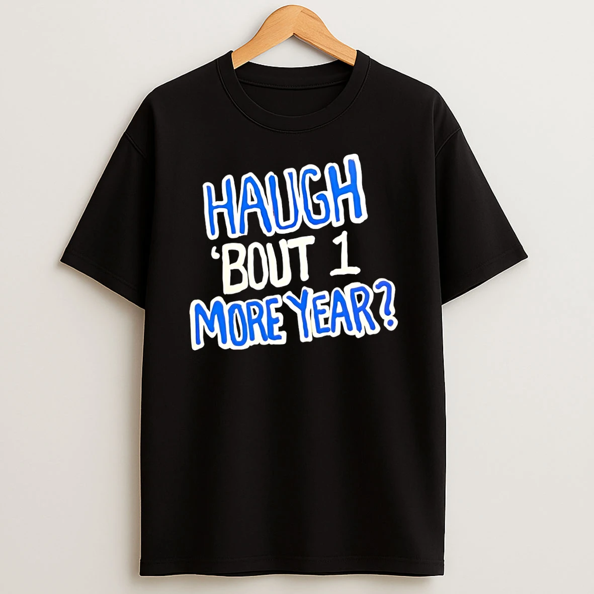 Haugh Bout 1 More Year Florida Gators 2026 Shirts