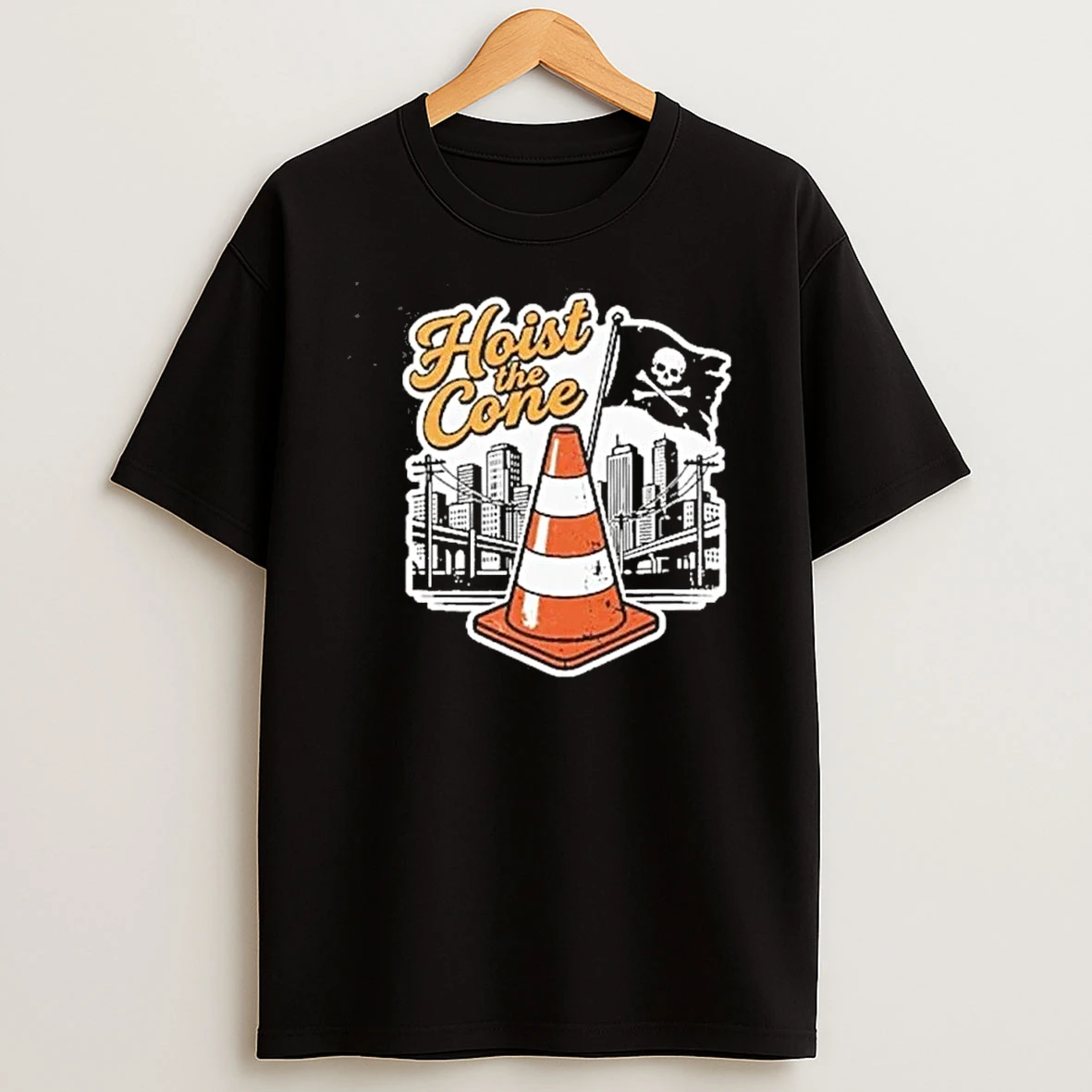 Hoist The Cone Pirates Shirts