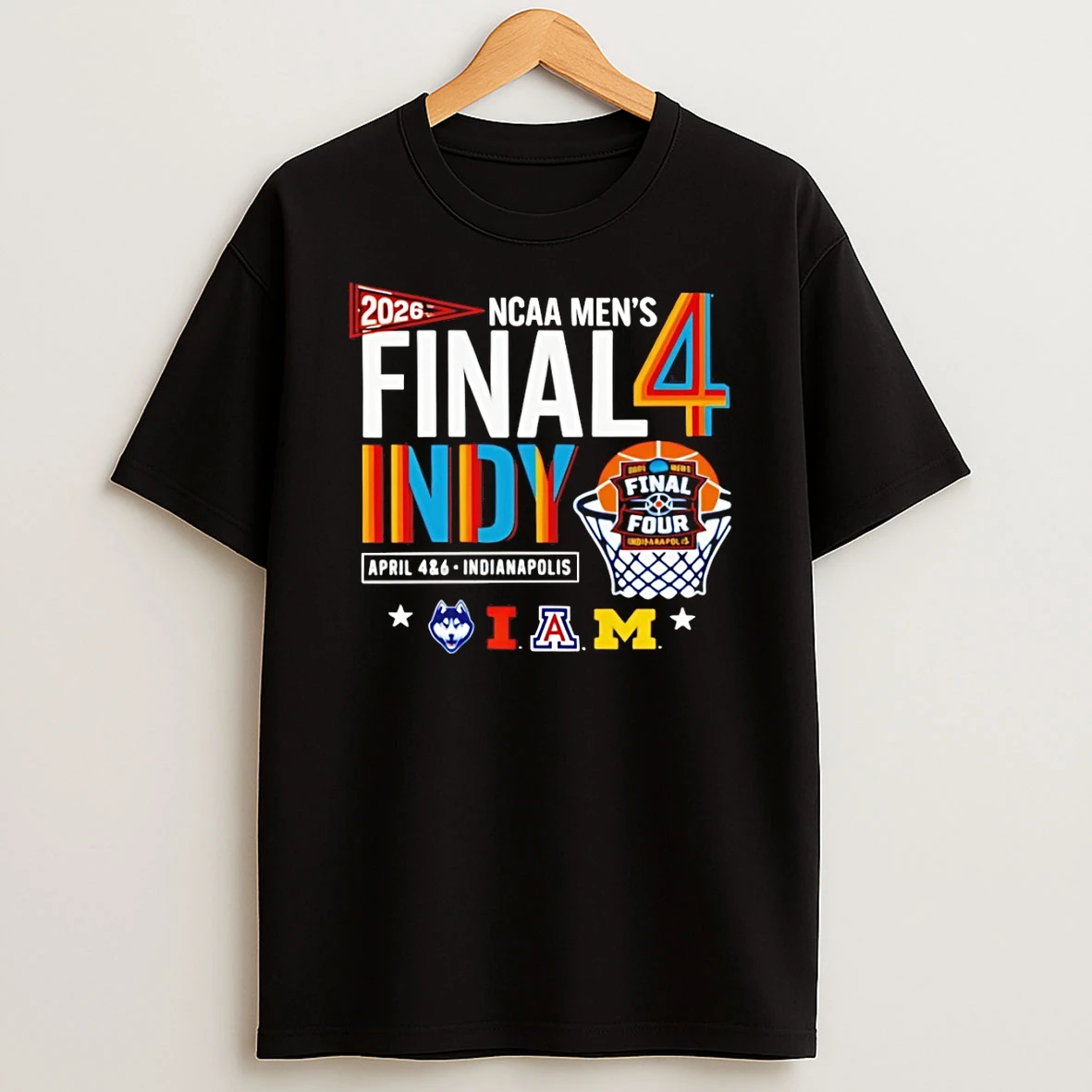 Huskies Illinois Arizona Michigan Four Teams 2026 Ncaa Mens Final Four Indy April 4 6 Indianapolis Shirts