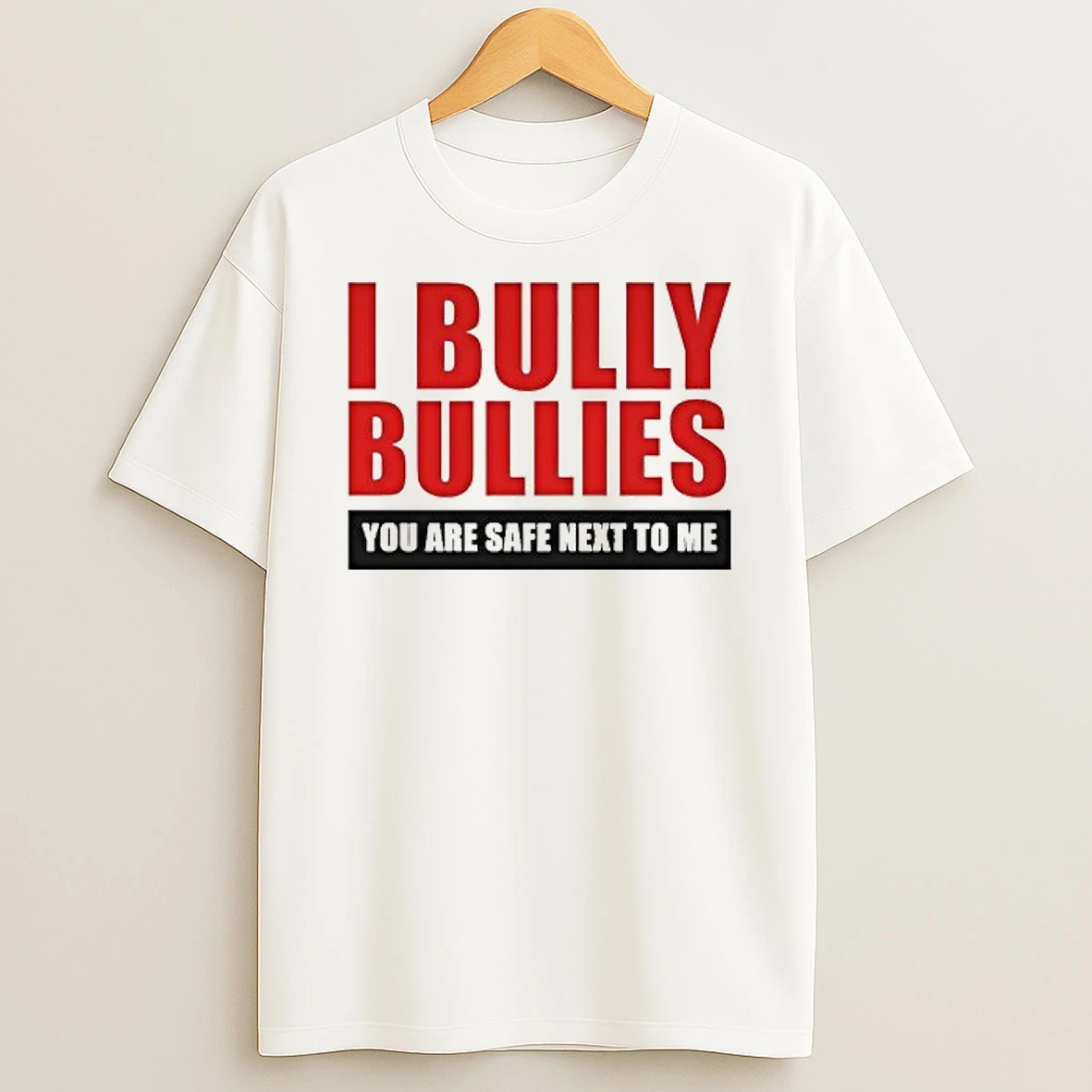 I Bully Bullies You Are Safe Next To Me Tour 2026 Shirts