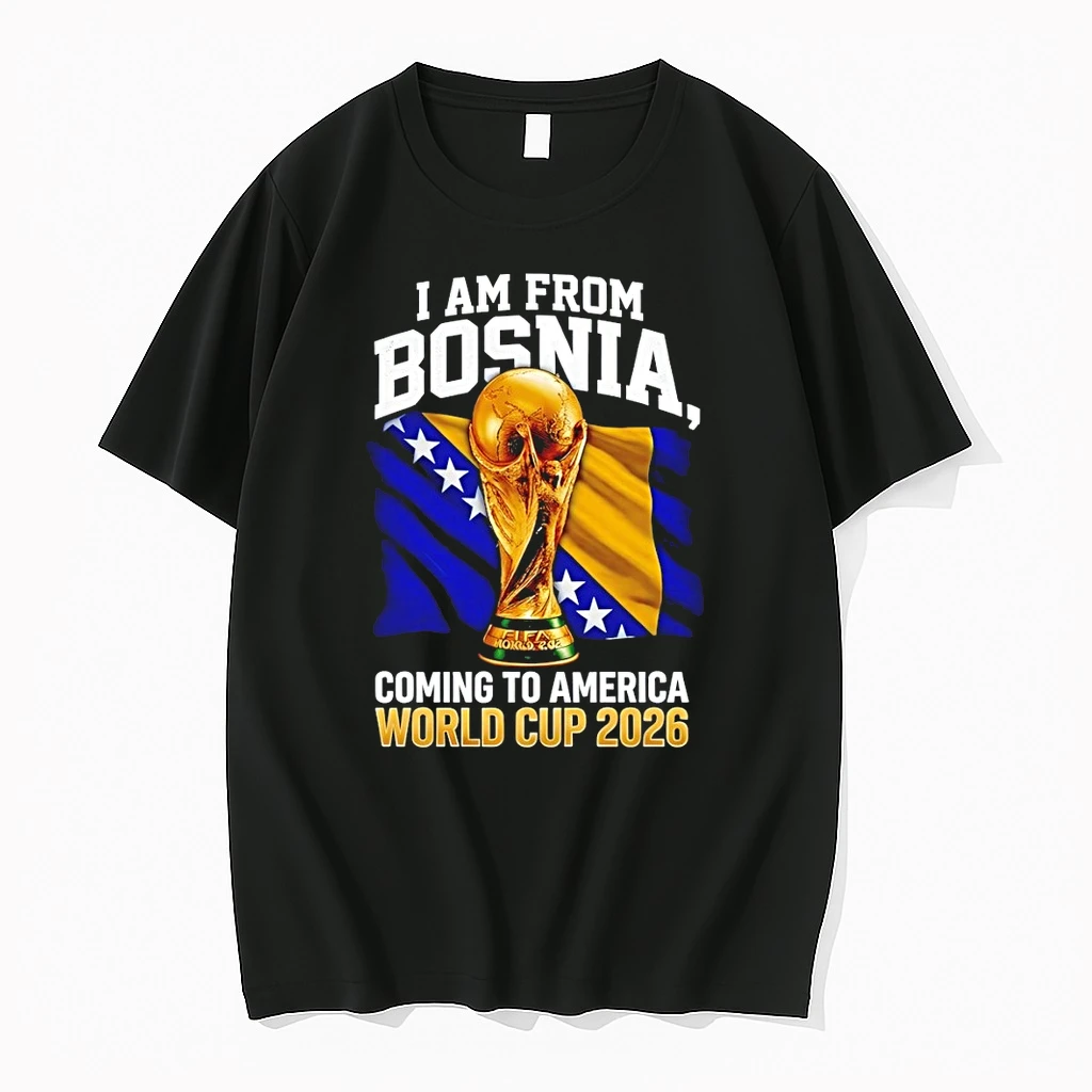 I Am From Bosnia I Am From Bosnia Coming To America Usa World Cup 2026 Shirts