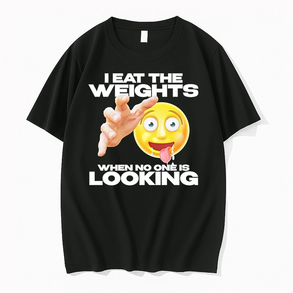 I Eat The Weights When No One Is Looking Emoji Shirts