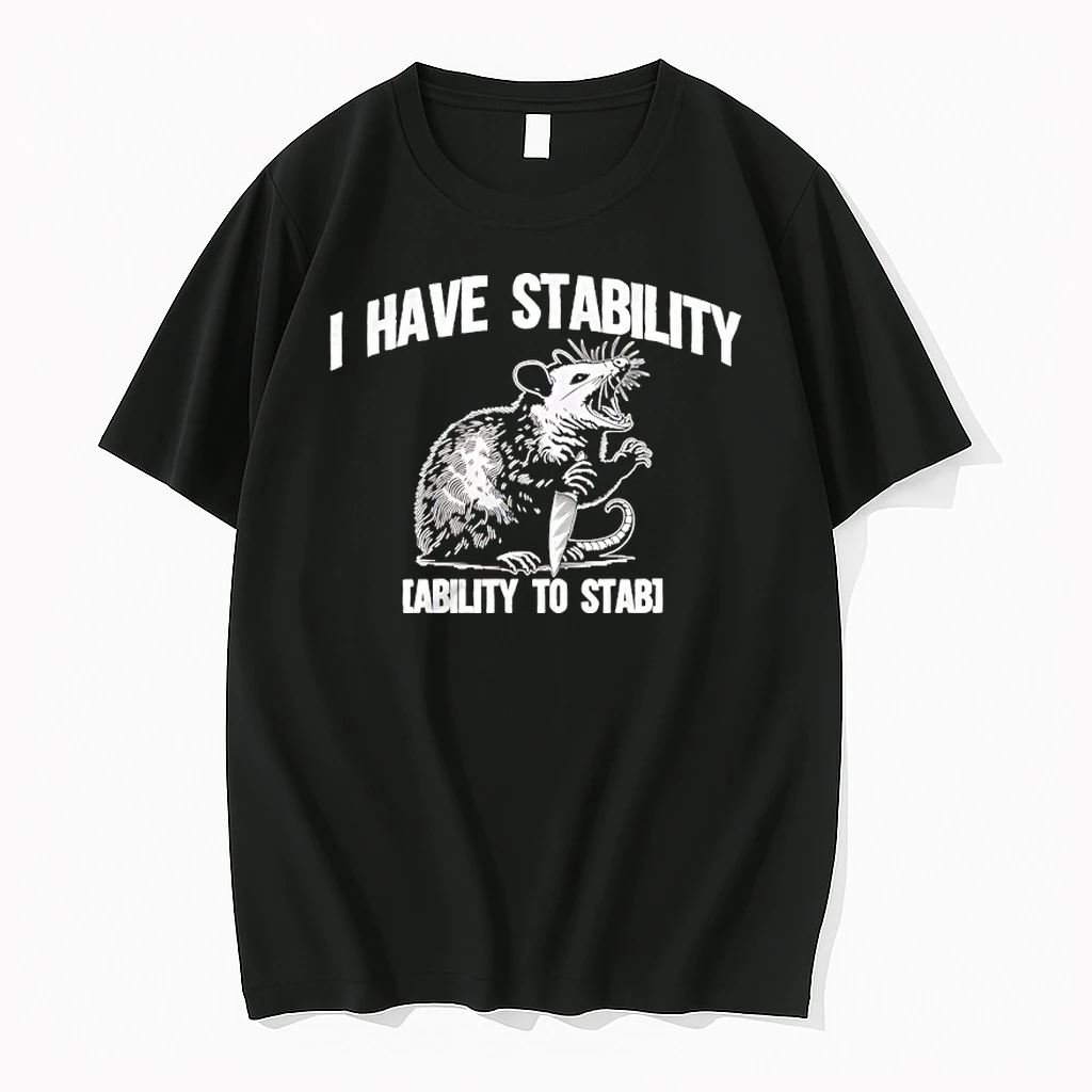 I Have Stability Ability To Stab Rat Shirts