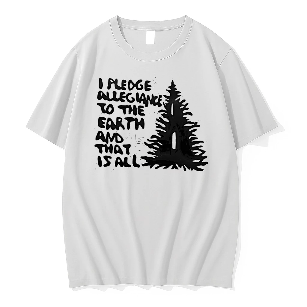 I Pledge Allegiance To The Earth And That Is All Shirts