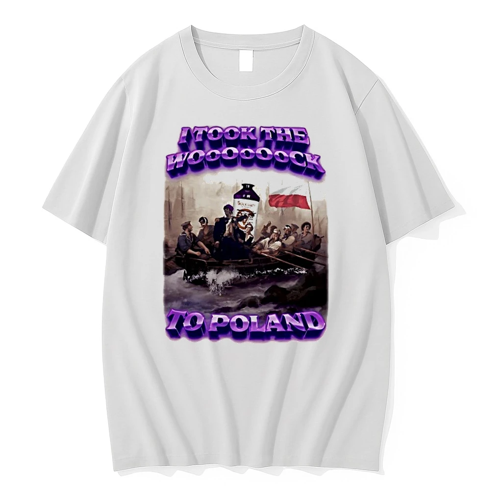 I Took The Wooooooock To Poland 90s Bootleg Shirts