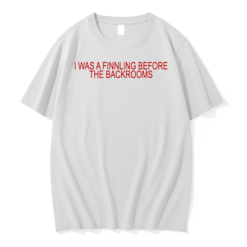 I Was A Finnling Before The Backrooms Shirts