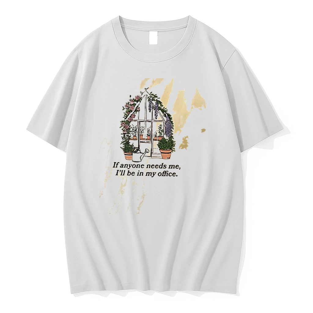 If Anyone Needs Me Ill Be In My Office Graphic Shirts