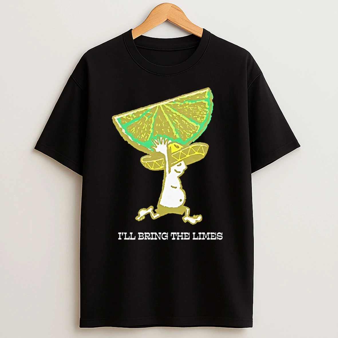 Ill Bring The Limes Shirts