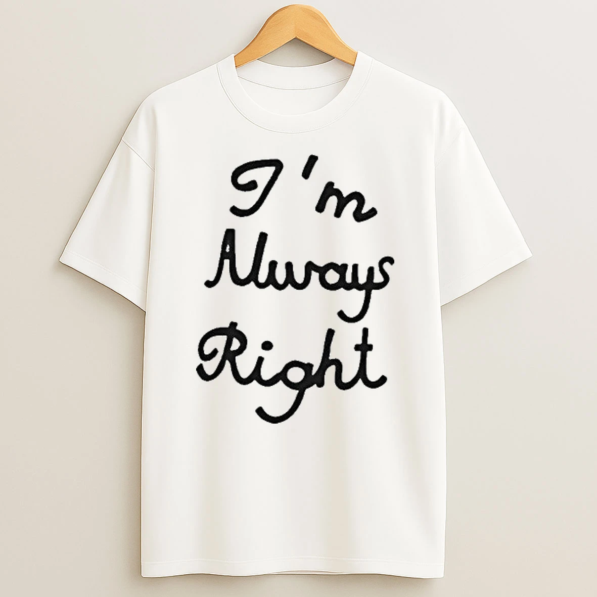 Im Always Right Tour 2026 Shirts