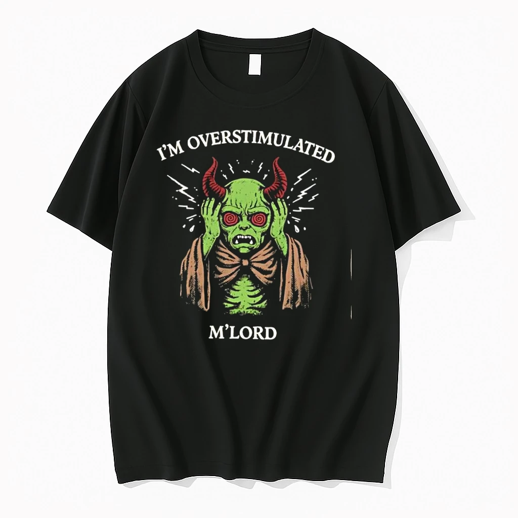 Im Overstimulated Mlord Green Demon Horns Hypnotized Eyes Shirts