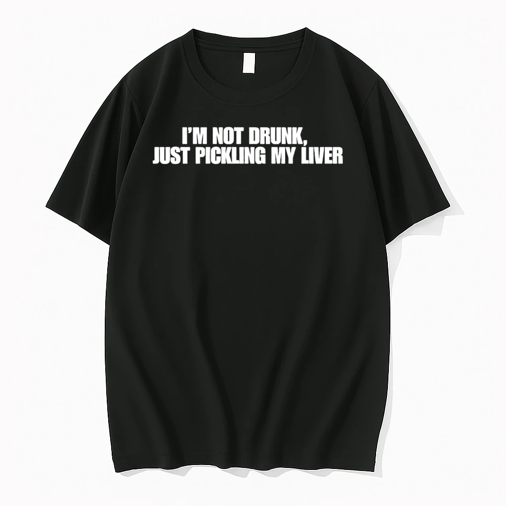 Im Not Drunk Just Pickling My Liver Shirts