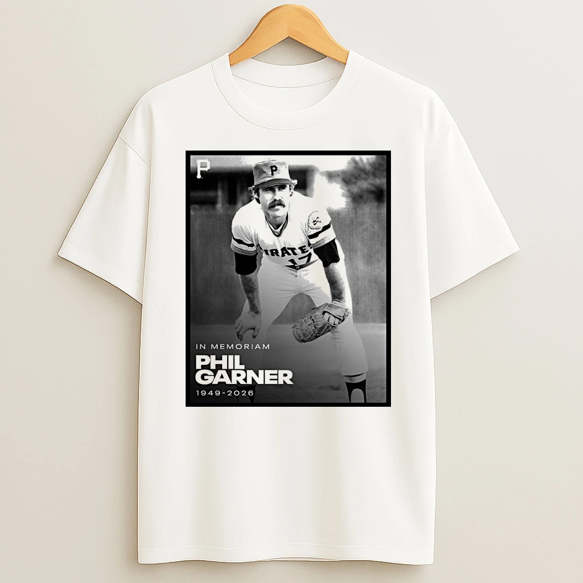 In Memoriam Phil Garner 1949 2026 Pittsburgh Pirates Shirts