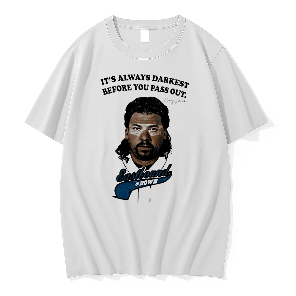 Its Always Darkest Before You Pass Out Eastbound And Down Shirts