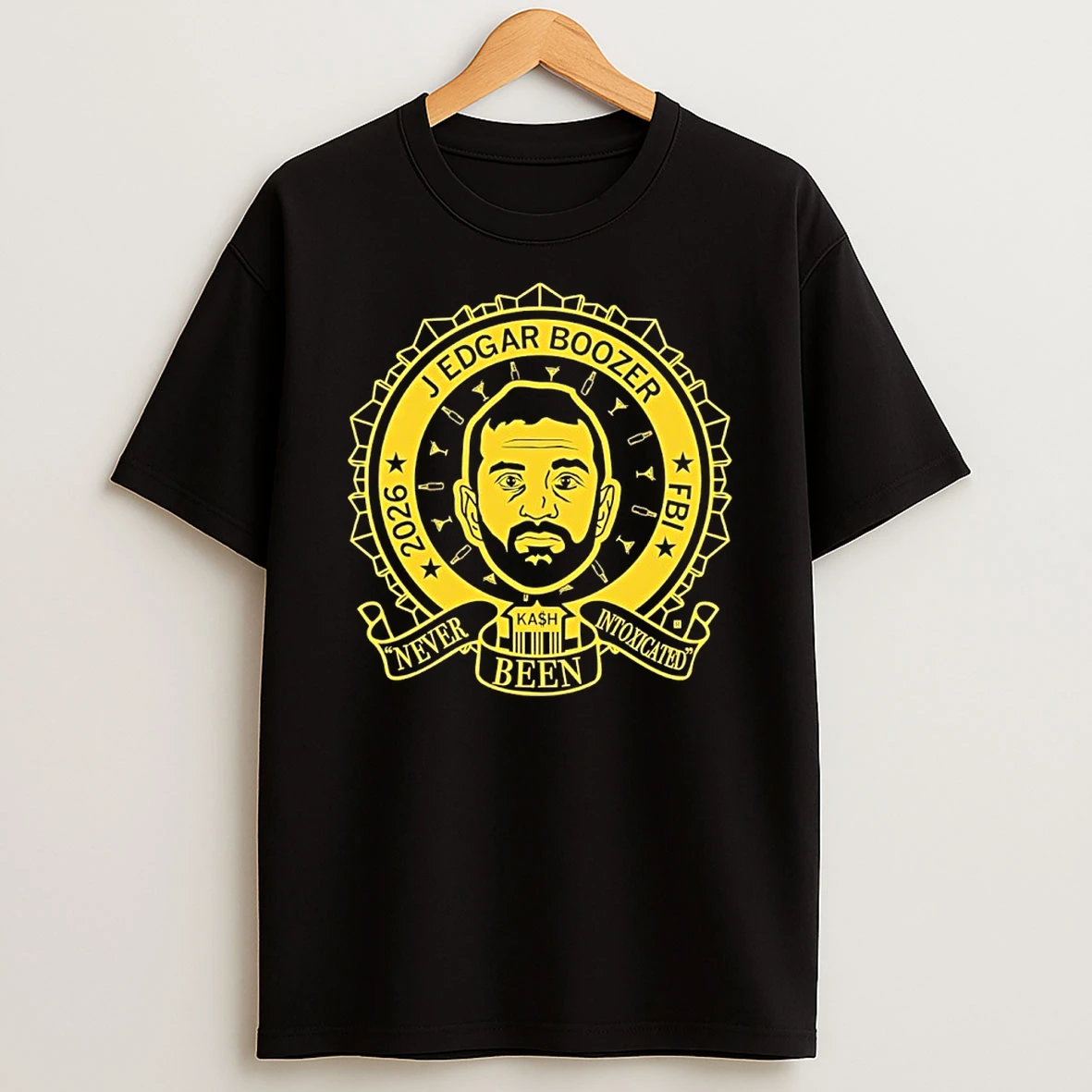 J Edgar Boozer 2026 Fbi Never Been Intoxicated Shirts