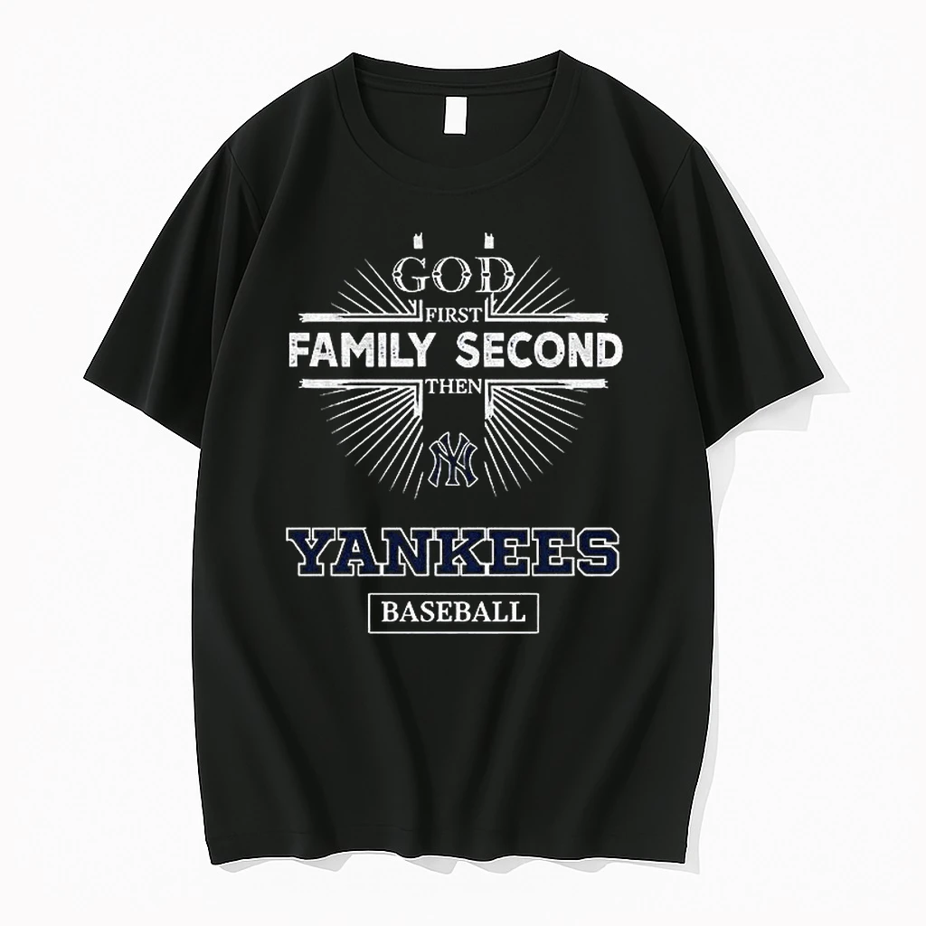 Jxrh27oi God First Family Second Then New York Yankees Baseball Shirts