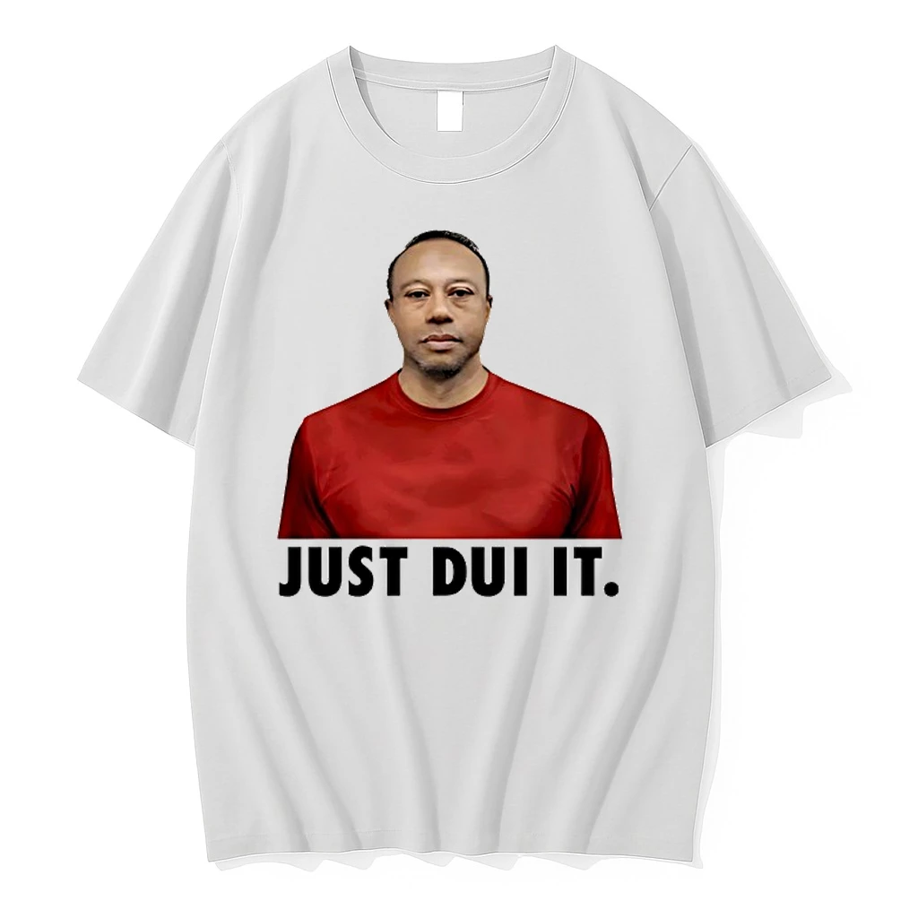 Just Dui It Tiger Woods Shirts