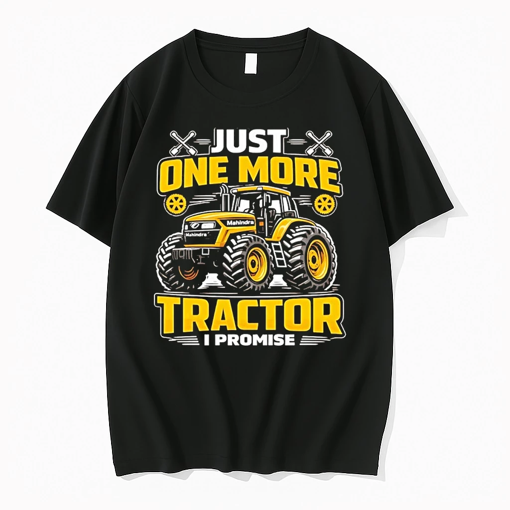 Just One More Tractor I Promise Humor Shirts