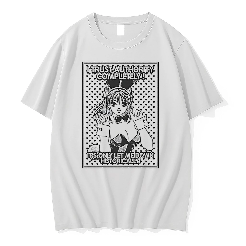 Konai Shasei I Trust Authority Completely Its Only Let Me Down Historically Shirts
