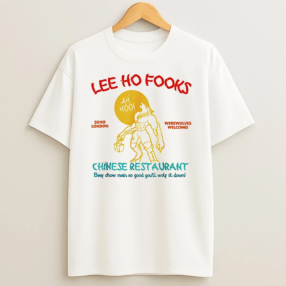Lee Ho Fooks Soho London Werewolves Welcome Chinese Restaurant Shirts