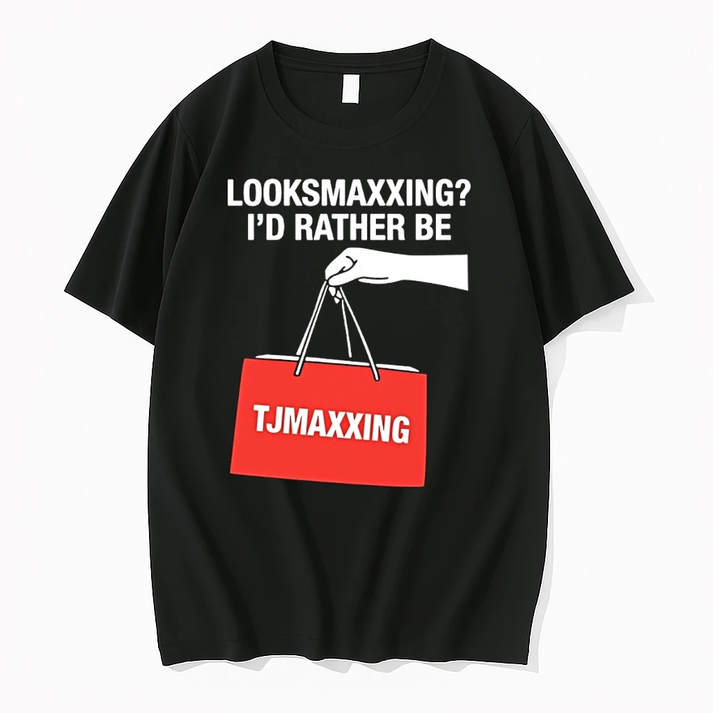 Looksmaxxing Id Rather Be Store Maxxing Shirts