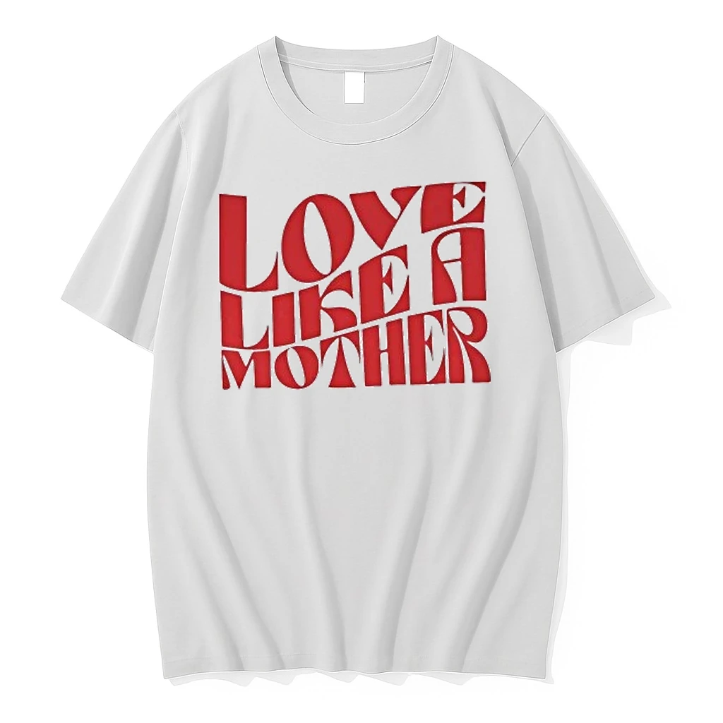 Love Like A Mother Tour 2026 Shirts