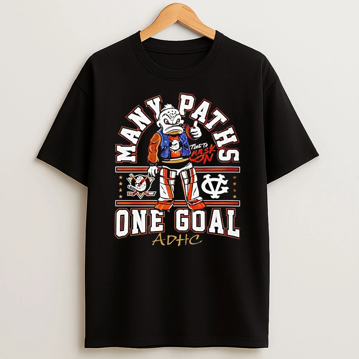 Many Paths Anaheim Ducks Hockey One Goal Adhc 2026 Shirts