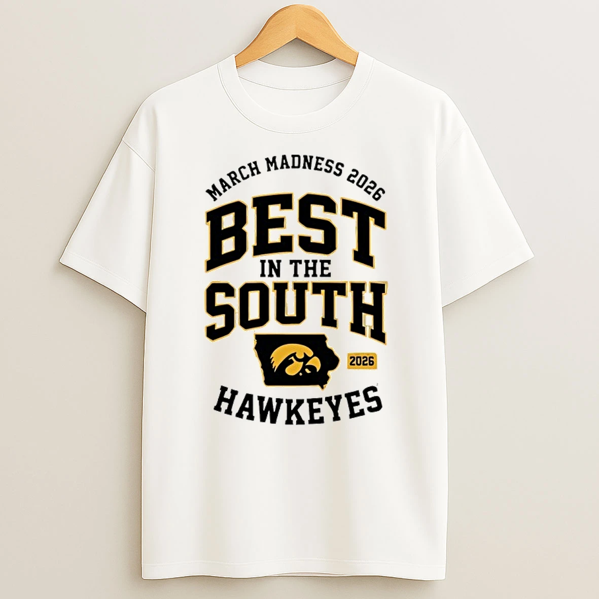 March Madness 2026 Iowa Hawkeyes Best In The South Shirts
