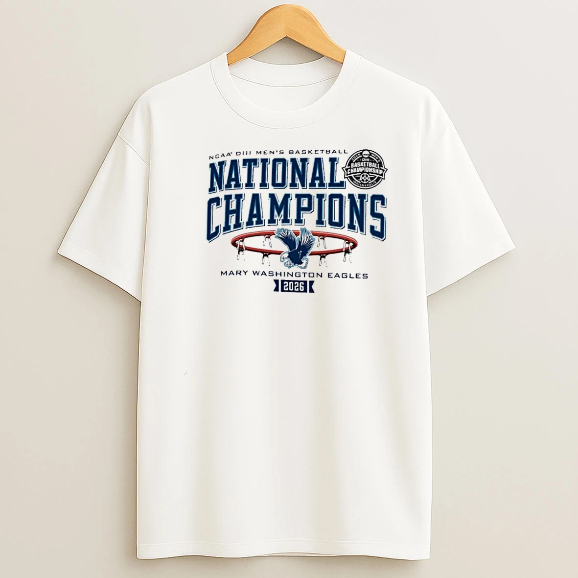 Mary Washington Eagles Ncaa Diii Mens Basketball National Champions Shirts