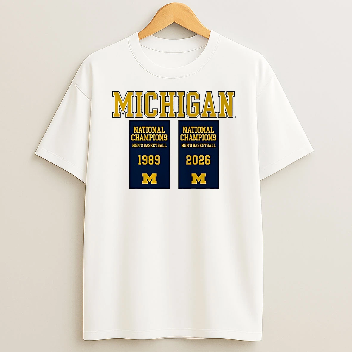 Michigan Wolverines Basketball 1989 2026 National Champions Banners Logo Shirts