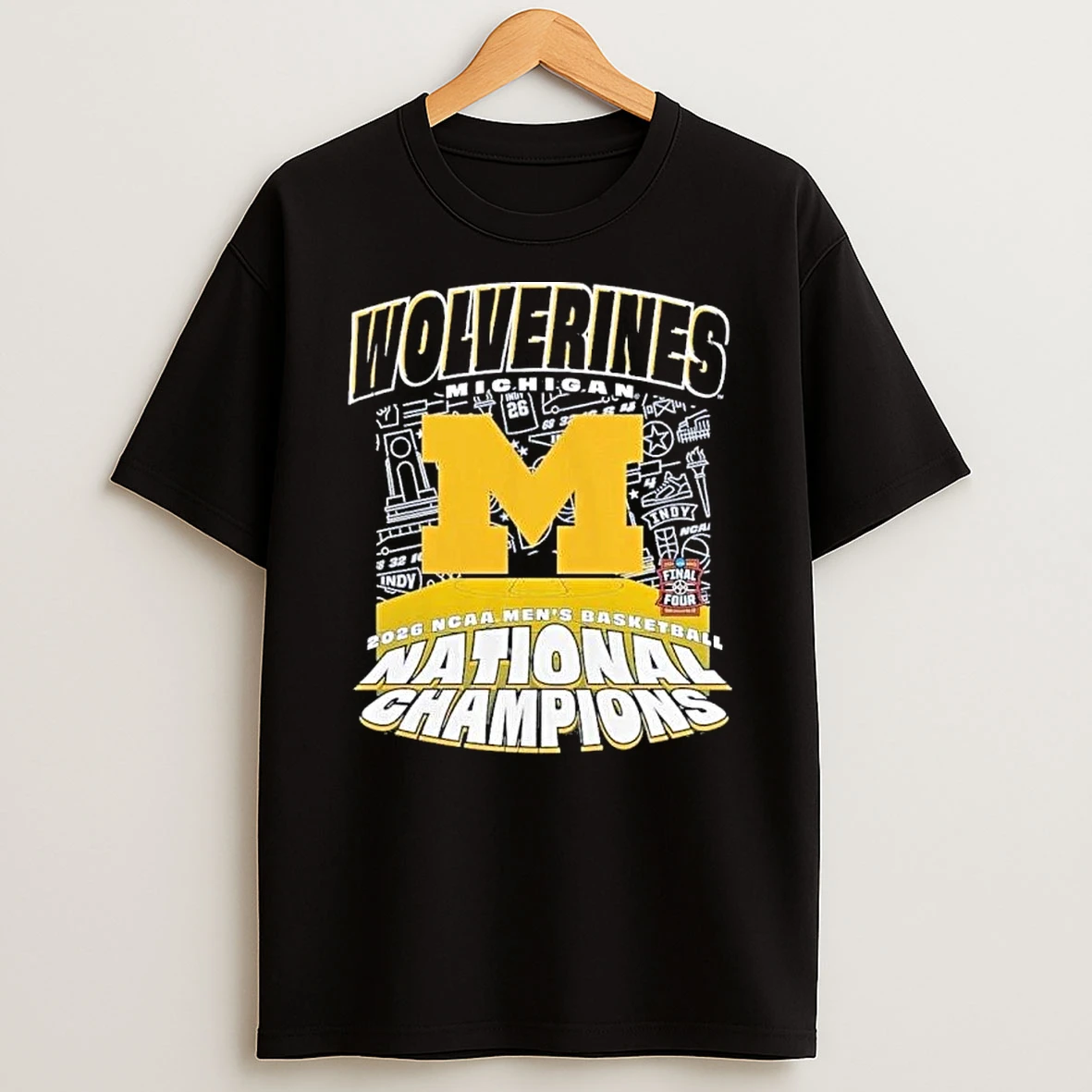 Michigan Wolverines Its March 2026 Ncaa Mens Basketball National Champions Shirts