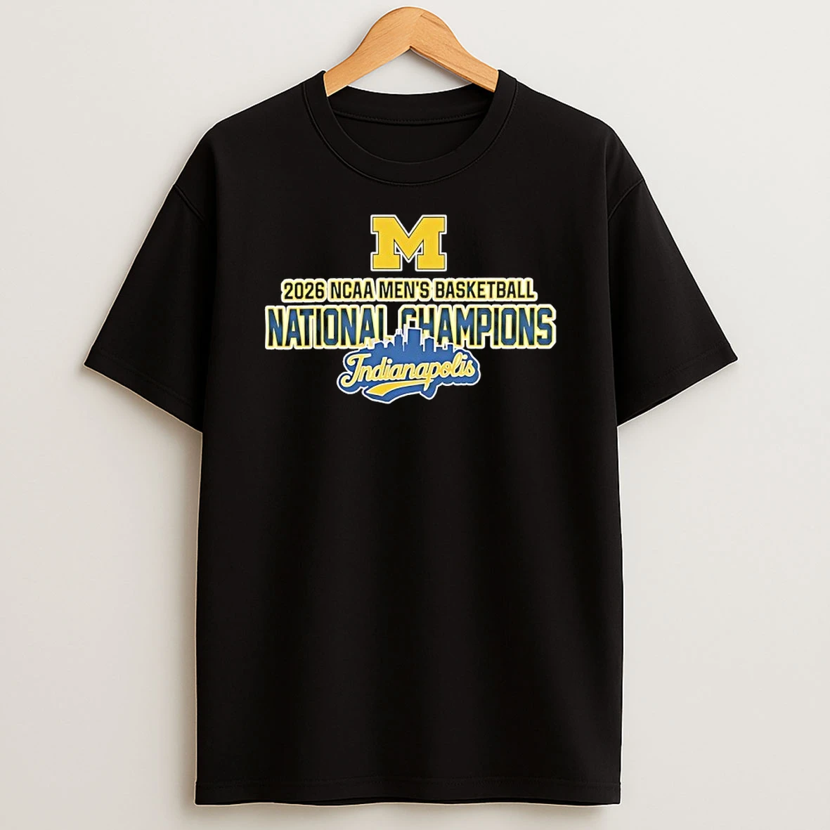 Michigan Wolverines Mens Basketball 2026 National Champions Indianapolis Shirts