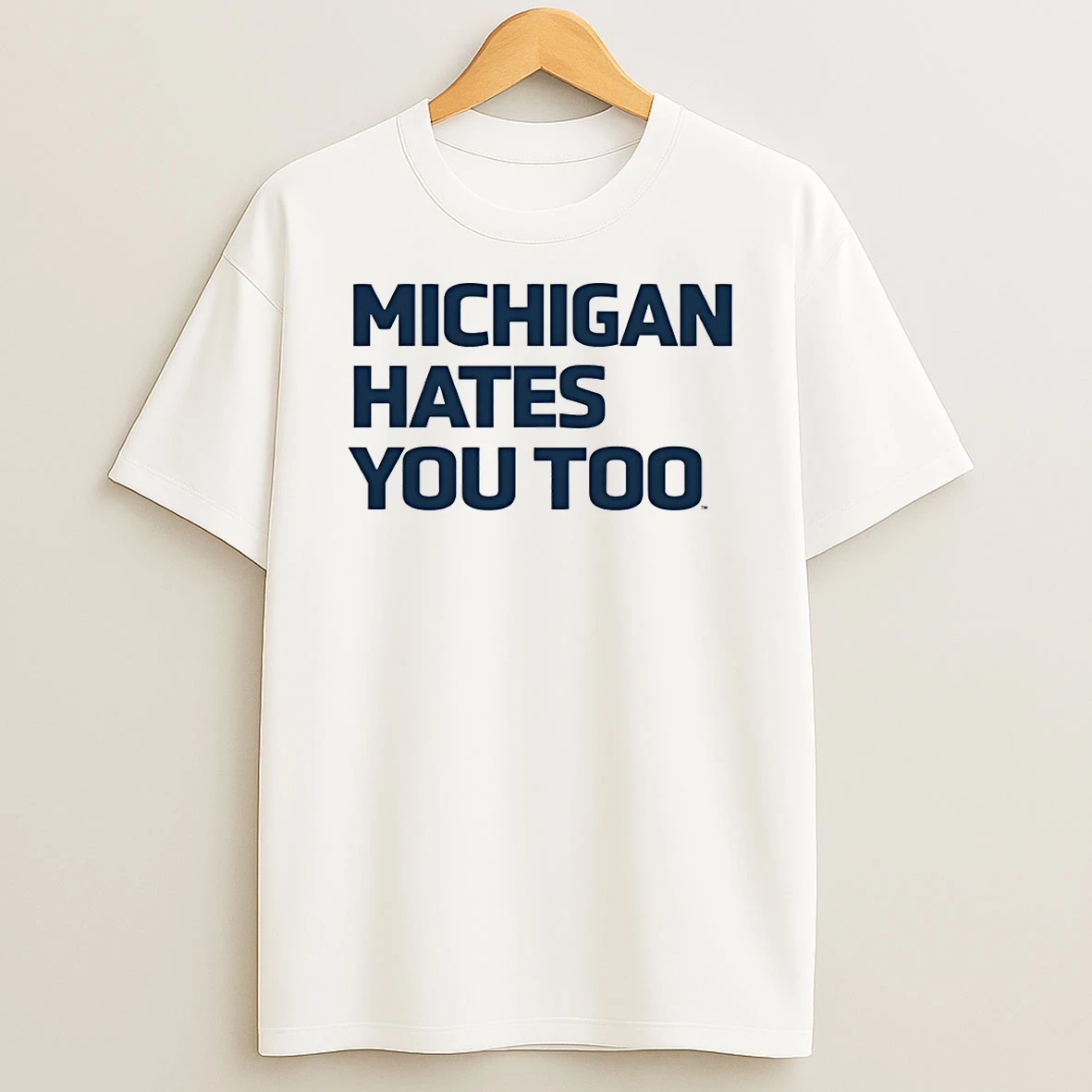 Michigan Hates You Too Michigan Wolverines Basketball Ncaa 2026 Shirts