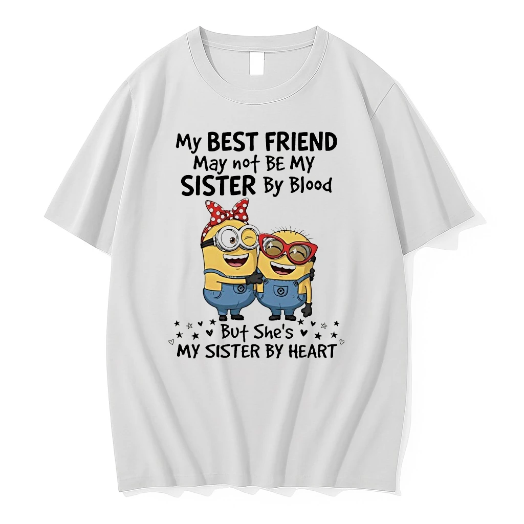 Minion My Best Friend May Not Be My Sister By Blood But Shes My Sister By Heart Shirts