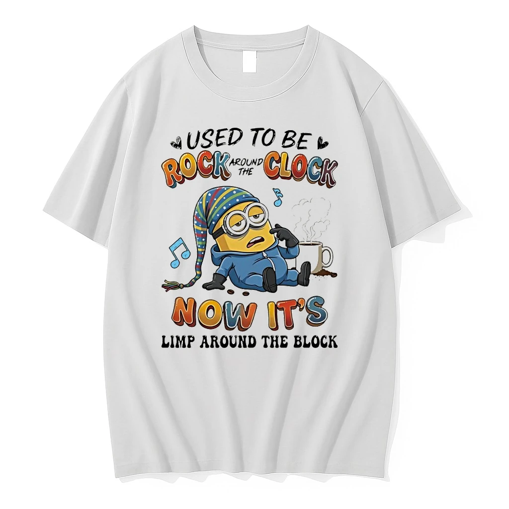 Minion Used T%e2%95%ac%e2%94%90 Be Rock Around The Clock Now Its Limp Around The Block Shirts