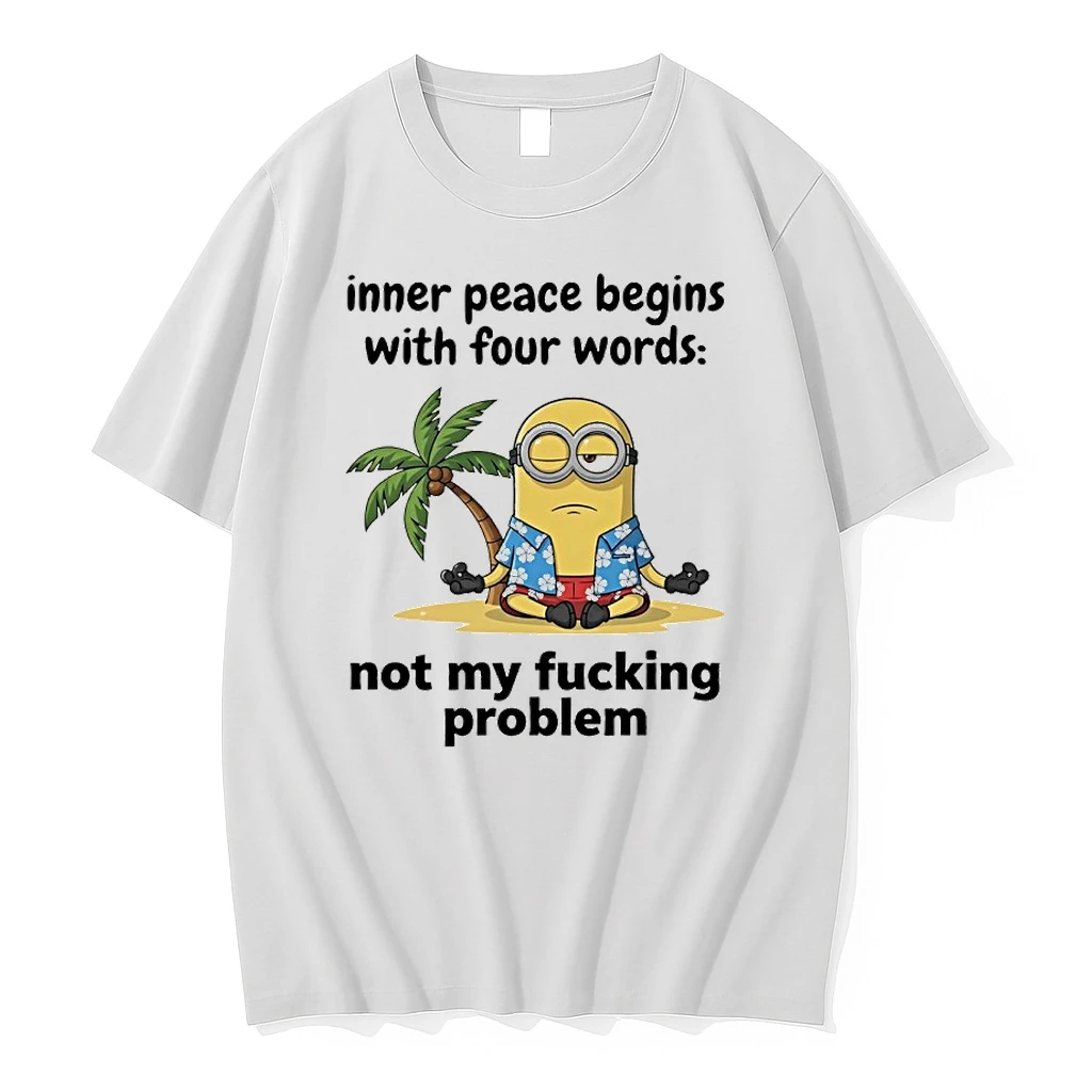 Minions Hawaiian Yoga Inner Peace Begins With Four Words Not My Fucking Problem Shirts